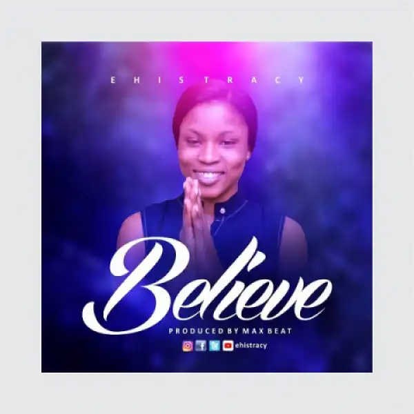 Ehi Tracy - Believe